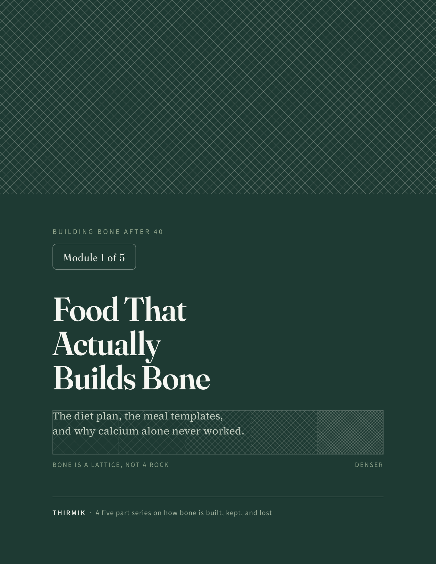Module 1: Food That Actually Builds Bone