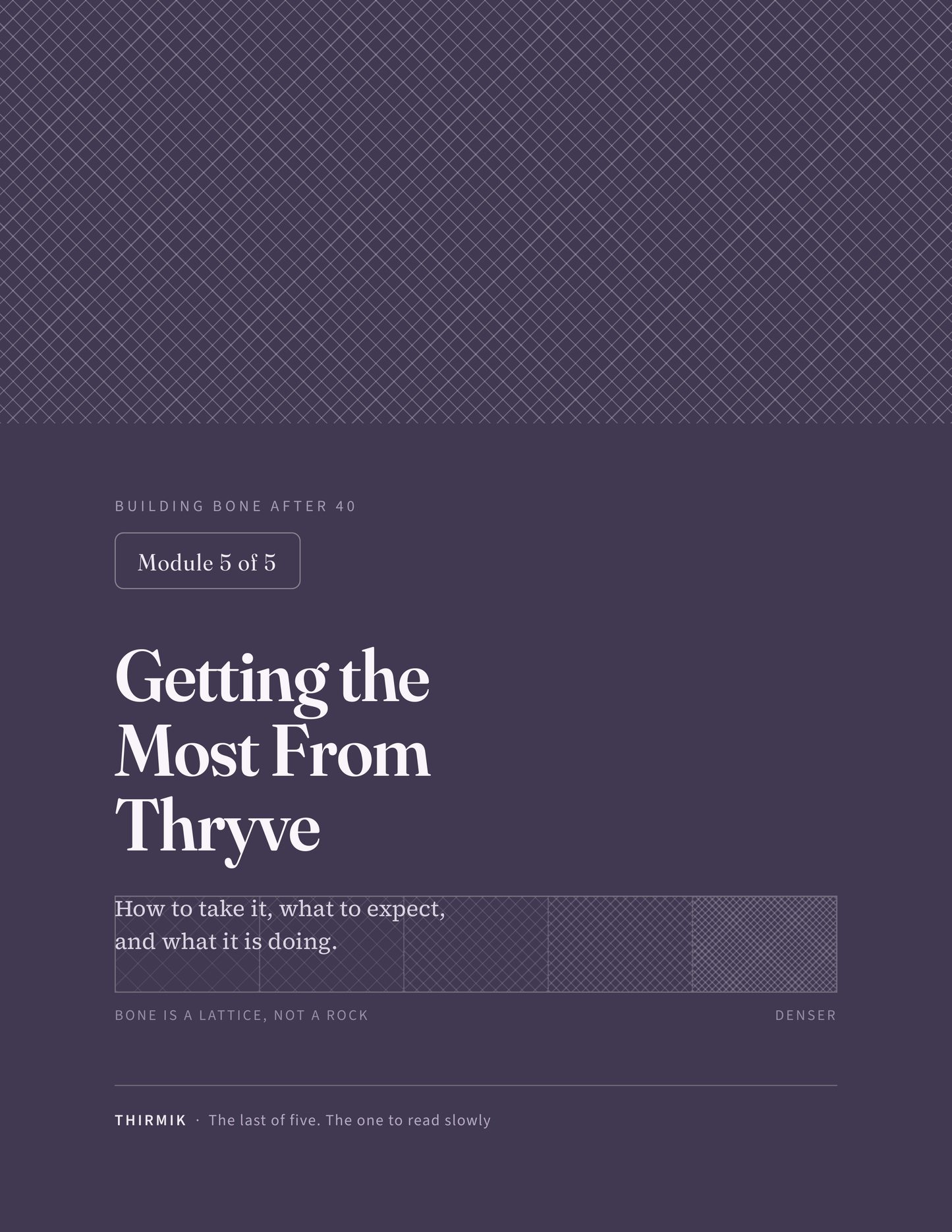 Module 5: Getting The Most From Thryve