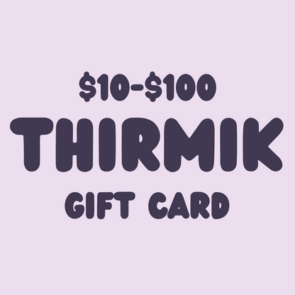Thirmik Gift Card